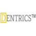 DENTRICS